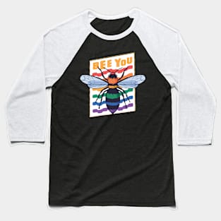 LGBTQ+ Pride "Bee You" Quote Baseball T-Shirt